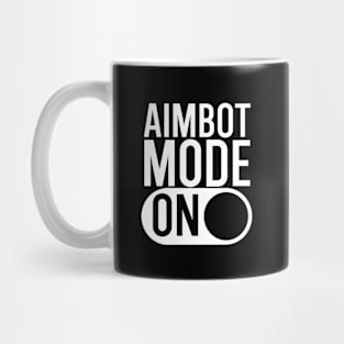 Aimbot mode on - Hacker Mug